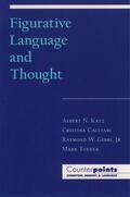 Katz / Cacciari / Gibbs |  Figurative Language and Thought | Buch |  Sack Fachmedien