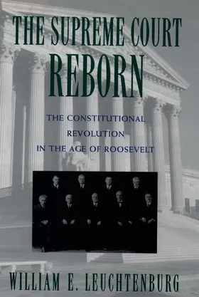 Leuchtenburg |  The Supreme Court Reborn | Buch |  Sack Fachmedien