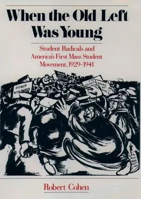 Cohen | When the Old Left Was Young | Buch | 978-0-19-511136-1 | sack.de