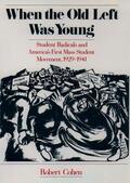 Cohen |  When the Old Left Was Young | Buch |  Sack Fachmedien