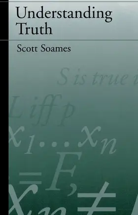 Soames | Understanding Truth | Buch | 978-0-19-511151-4 | www.sack.de