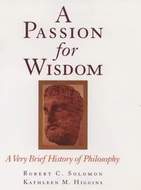 Solomon / Higgins |  A Passion for Wisdom | Buch |  Sack Fachmedien