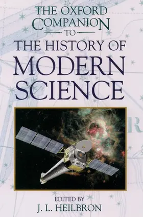 Heilbron |  The Oxford Companion to the History of Modern Science | Buch |  Sack Fachmedien
