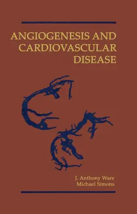 Ware / Simons |  Angiogenesis and Cardiovascular Disease | Buch |  Sack Fachmedien