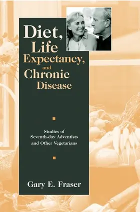Fraser |  Diet, Life Expectancy, and Chronic Disease | Buch |  Sack Fachmedien