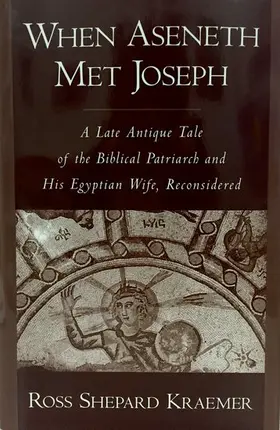 Kraemer |  When Aseneth Met Joseph | Buch |  Sack Fachmedien