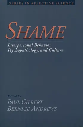 Gilbert / Andrews |  Shame: Interpersonal Behavior, Psychopathology, and Culture | Buch |  Sack Fachmedien