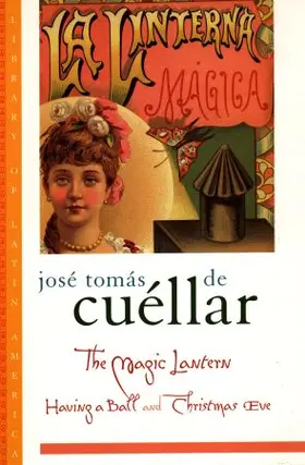 Cuellar / Cuéllar / Glantz |  The Magic Lantern | Buch |  Sack Fachmedien