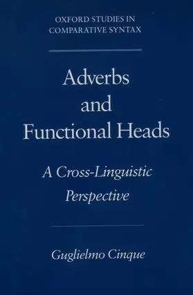 Cinque |  Adverbs and Functional Heads | Buch |  Sack Fachmedien