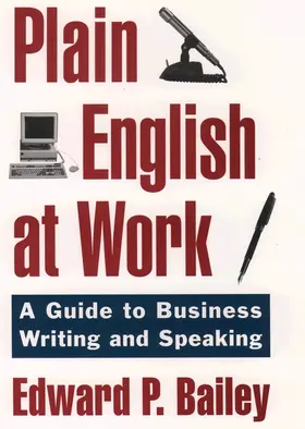 Bailey |  The Plain English Approach to Business Writing | Buch |  Sack Fachmedien