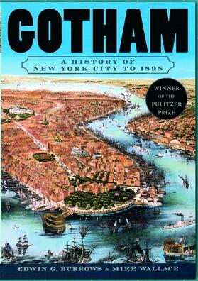 Burrows / Wallace |  Gotham: A History of New York City to 1898 | Buch |  Sack Fachmedien