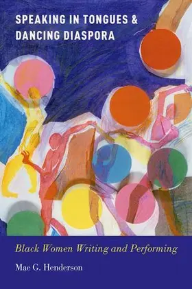 Henderson |  Speaking in Tongues & Dancing Diaspora | Buch |  Sack Fachmedien