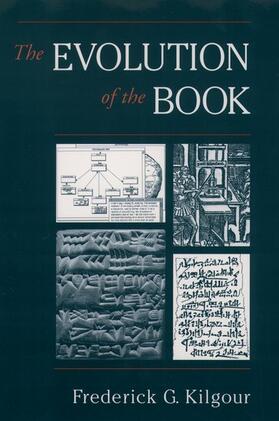 Kilgour | The Evolution of the Book | Buch | 978-0-19-511859-9 | sack.de