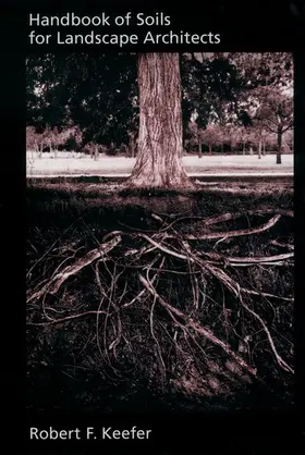 Keefer |  Handbook of Soils for Landscape Architects | Buch |  Sack Fachmedien