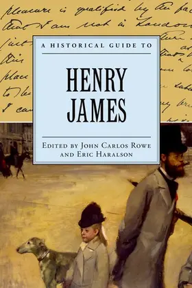 Rowe / Haralson |  Historical Guide to Henry James | Buch |  Sack Fachmedien