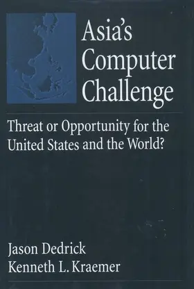 Dedrick / Kraemer |  Asia's Computer Challenge | Buch |  Sack Fachmedien