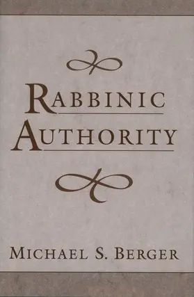 Berger |  Rabbinic Authority | Buch |  Sack Fachmedien