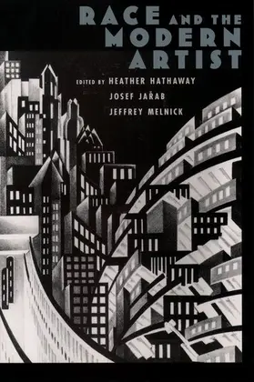 Jaurab / Hathaway / Jadab |  Race and the Modern Artist | Buch |  Sack Fachmedien