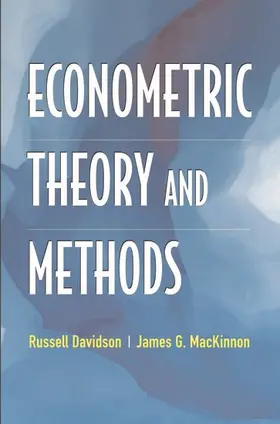 Davidson / Mackinnon |  Econometric Theory and Methods | Buch |  Sack Fachmedien