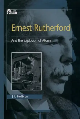 Heilbron |  Ernest Rutherford | Buch |  Sack Fachmedien