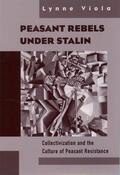 Viola |  Peasant Rebels Under Stalin | Buch |  Sack Fachmedien