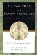 Evans-Wentz |  Tibetan Yoga and Secret Doctrines | Buch |  Sack Fachmedien