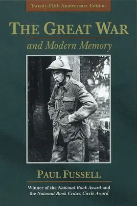 Fussell |  The Great War and Modern Memory | Buch |  Sack Fachmedien