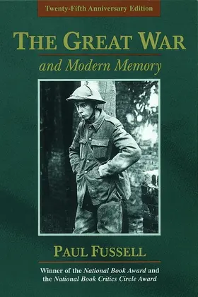 Fussell |  The Great War and Modern Memory | Buch |  Sack Fachmedien