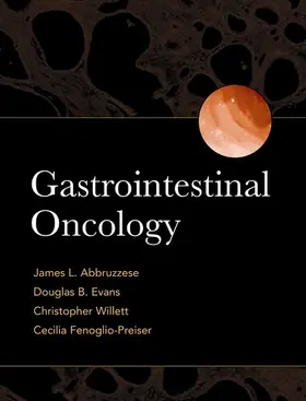 Abbruzzese / Evans / Willett | Gastrointestinal Oncology | Buch | 978-0-19-513372-1 | www.sack.de