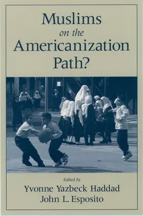 Haddad / Esposito |  Muslims on the Americanization Path? | Buch |  Sack Fachmedien