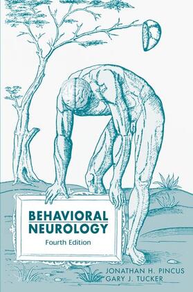 Pincus / Tucker | Behavioral Neurology | Buch | 978-0-19-513781-1 | sack.de