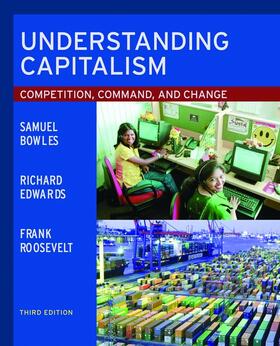 Bowles / Edwards / Roosevelt |  Understanding Capitalism | Buch |  Sack Fachmedien