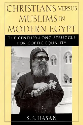 Hasan / Hassan |  Christians Versus Muslims in Modern Egypt | Buch |  Sack Fachmedien