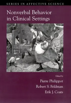 Philippot / Feldman / Coats |  Nonverbal Behavior in Clinical Settings | Buch |  Sack Fachmedien