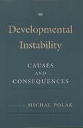 Rott / Polak |  Developmental Instability: Causes and Consequences | Buch |  Sack Fachmedien