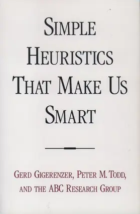 Gigerenzer / Todd |  Simple Heuristics That Make Us Smart | Buch |  Sack Fachmedien