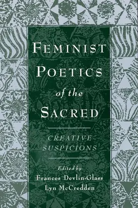 Devlinglass / McCredden |  Feminist Poetics of the Sacred | Buch |  Sack Fachmedien