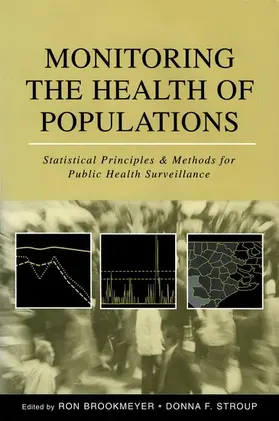 Brookmeyer / Stroup |  Monitoring the Health of Populations | Buch |  Sack Fachmedien