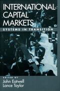 Eatwell / Taylor |  International Capital Markets: Systems in Transition | Buch |  Sack Fachmedien