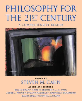 Cahn |  Philosophy for the 21st Century: A Comprehensive Reader | Buch |  Sack Fachmedien