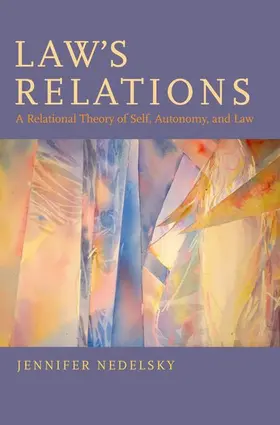 Nedelsky |  Law's Relations | Buch |  Sack Fachmedien