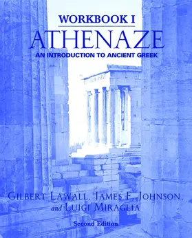 Lawall / Johnson / Miraglia |  Workbook I: Athenaze | Buch |  Sack Fachmedien