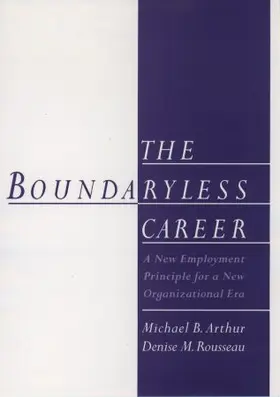 Arthur / Rousseau |  The Boundaryless Career | Buch |  Sack Fachmedien