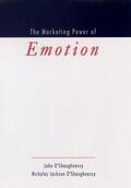 O'Shaughnessy |  The Marketing Power of Emotion | Buch |  Sack Fachmedien