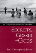 Johnson |  Secrets, Gossip, and Gods | Buch |  Sack Fachmedien