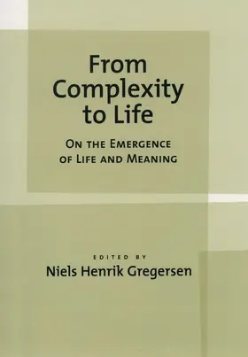 Gregersen |  From Complexity to Life | Buch |  Sack Fachmedien