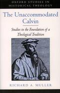 Muller |  The Unaccommodated Calvin | Buch |  Sack Fachmedien