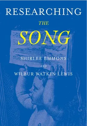 Emmons / Lewis |  Researching the Song | Buch |  Sack Fachmedien