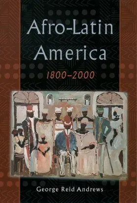 Andrews |  Afro-Latin America, 1800-2000 | Buch |  Sack Fachmedien