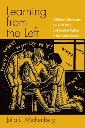 Mickenberg | Learning from the Left | Buch | 978-0-19-515280-7 | www.sack.de